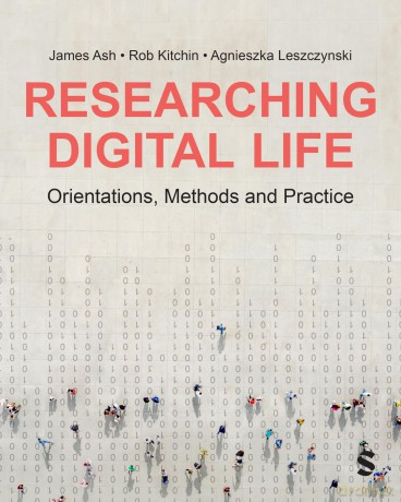 Researching Digital Life - Ash James [KSIĄŻKA]