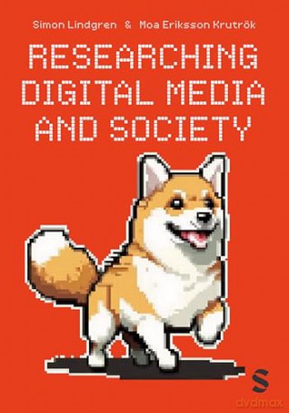 Researching Digital Media And Society - Lindgren Simon [KSIĄŻKA]