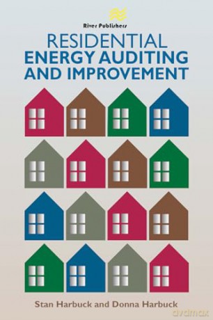 Residential Energy Auditing and Improvement - Stan Harbuck [KSIĄŻKA]