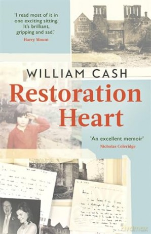 Restoration Heart - William Cash [KSIĄŻKA]