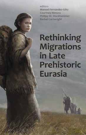 Rethinking Migrations In Late Prehistor [KSIĄŻKA]