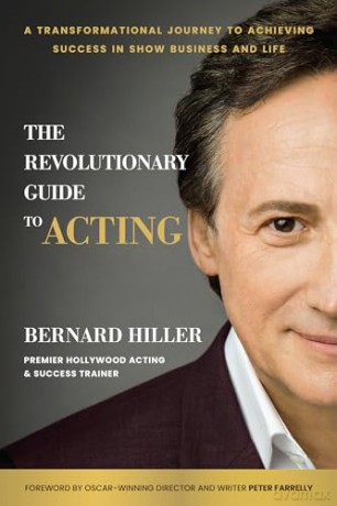 Revolutionary Guide To Acting The - Bernard Hiller [KSIĄŻKA]