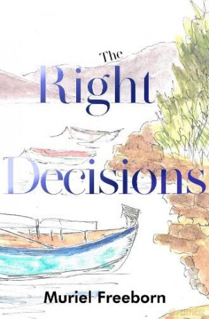 Right Decisions - Muriel Freeborn [KSIĄŻKA]