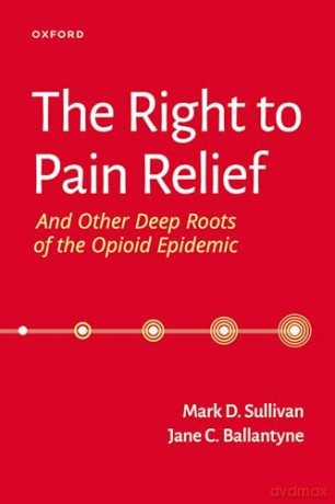 Right To Pain Relief And Other Deep [KSIĄŻKA]