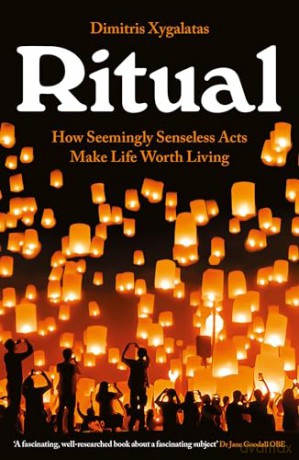 Ritual - Dimitris Xygalatas [KSIĄŻKA]
