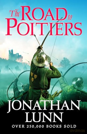 Road To Poitiers - Jonathan Lunn [KSIĄŻKA]