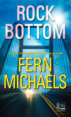 Rock Bottom - Fern Michaels [KSIĄŻKA]