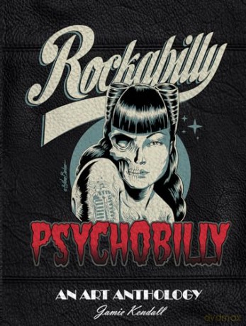 Rockabilly Psychobilly - Kendall J. [KSIĄŻKA]
