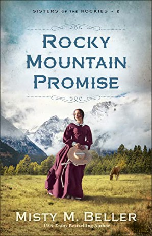 Rocky Mountain Promise - Misty M. Beller [KSIĄŻKA]