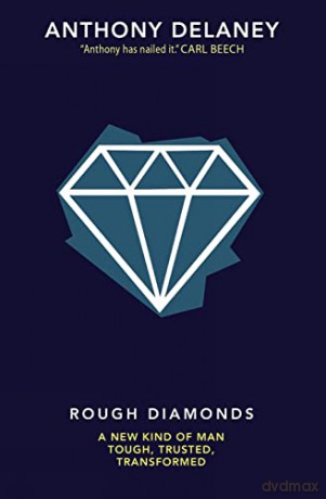 Rough Diamonds - Anthony Delaney [KSIĄŻKA]