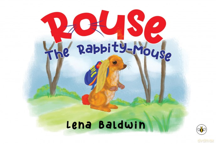 Rouse The Rabbitymouse - Lena Baldwin [KSIĄŻKA]
