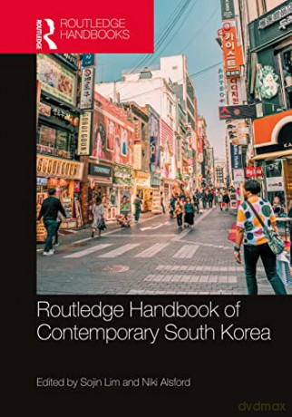 Routledge Handbook of Contemporary South Korea - Sojin Lim [KSIĄŻKA]