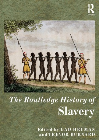 Routledge History Of Slavery - Unknown [KSIĄŻKA]