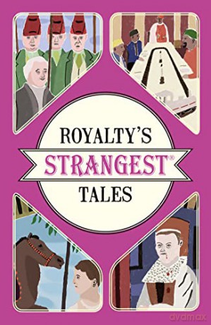 Royaltys Strangest Tales - Geoff Tibballs [KSIĄŻKA]