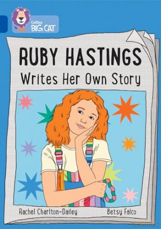 Ruby Hastings Writes Her Own Story - R Charlton-Dailey [KSIĄŻKA]