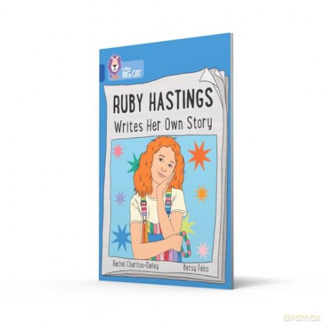 Ruby Hastings Writes Her Own Story - R Charlton-Dailey [KSIĄŻKA]