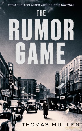Rumor Game - Thomas Mullen [KSIĄŻKA]