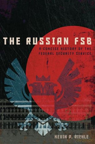 Russian Fsb - Kevin Riehle [KSIĄŻKA]