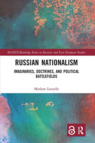 Russian Nationalism - Marlene Laruelle [KSIĄŻKA]