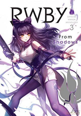 Rwby Manga Anthology Vol3 From Shadows - Monty Oum [KSIĄŻKA]