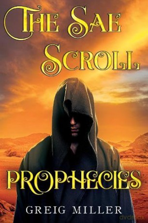 Sae Scroll Prophecies - Greig Miller [KSIĄŻKA]