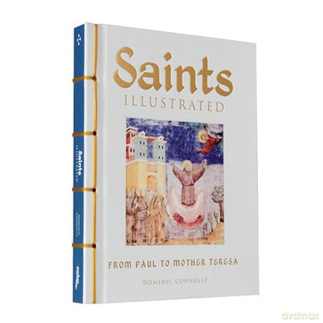 Saints Illustrated - Dominic Connolly [KSIĄŻKA]