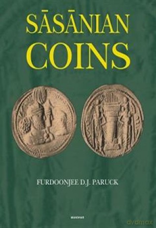 Sasanian Coins - Furdoonje Paruckhas [KSIĄŻKA]