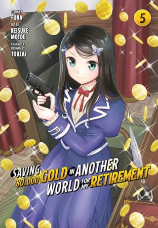 Saving 80000 Gold/For My Retirement 5 - Funa [KSIĄŻKA]