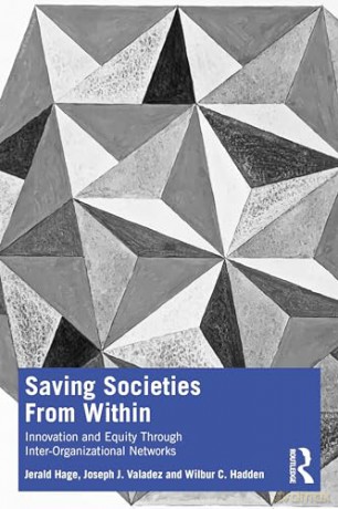 Saving Societies From Within - Jerald Hage [KSIĄŻKA]