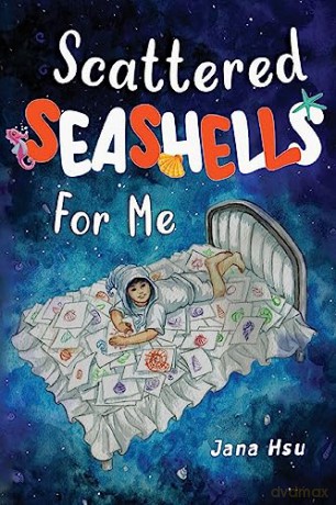 Scattered Seashells For Me - Jana Y Hsu [KSIĄŻKA]