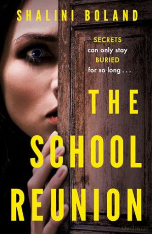School Reunion The - Shalini Boland [KSIĄŻKA]