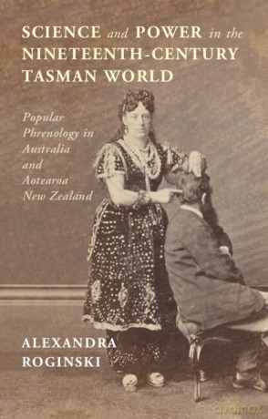 Science And Power In The Nineteenth-Cen - Roginski Alexandra [KSIĄŻKA]