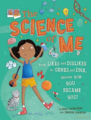 Science Of Me - Anna Claybourne [KSIĄŻKA]