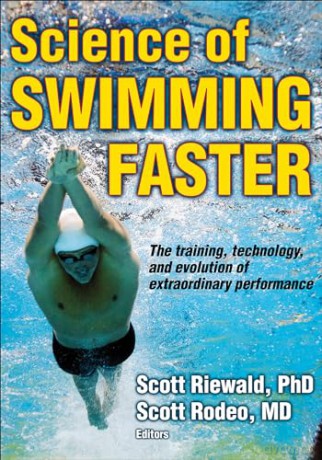 Science Of Swimming Faster - Scott Riewald [KSIĄŻKA]
