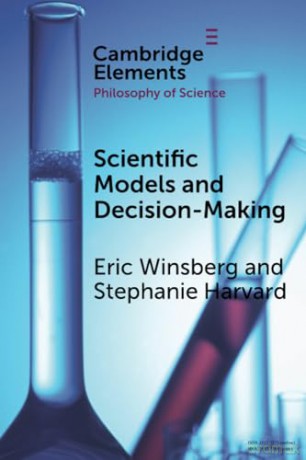 Scientific Models And Decision Making - Winsberg Eric [KSIĄŻKA]