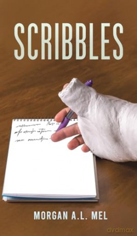 Scribbles - Morgan A.L. Mel [KSIĄŻKA]