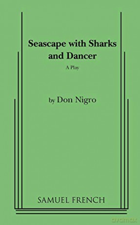 Seascape With Sharks And Dancer - Don Nigro [KSIĄŻKA]