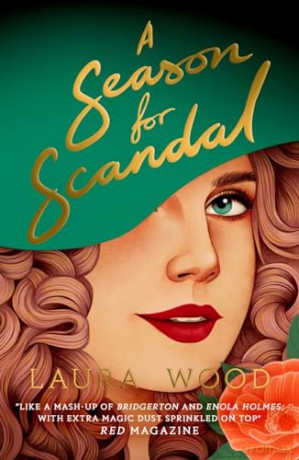 Season For Scandal - Laura Wood [KSIĄŻKA]