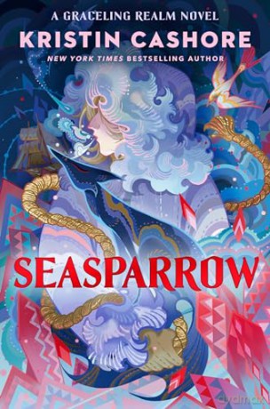 Seasparrow - Kristin Cashore [KSIĄŻKA]