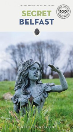 Secret Belfast Guide - Kathy Curran [KSIĄŻKA]