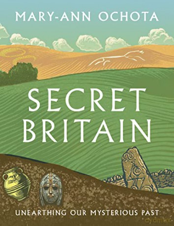 Secret Britain - Mary-Ann Ochota [KSIĄŻKA]