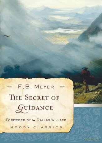 Secret Of Guidance The - F. B. Meyer [KSIĄŻKA]