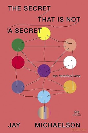 Secret That Is Not A Secret - J. Michaelson [KSIĄŻKA]