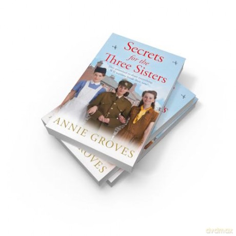 Secrets For The Three Sisters - Annie Groves [KSIĄŻKA]