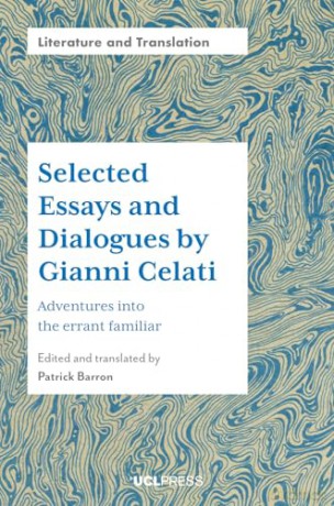 Selected Essays And Dialogues - Gianni Celati [KSIĄŻKA]