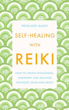 Self Healing With Reiki - Penelope Quest [KSIĄŻKA]