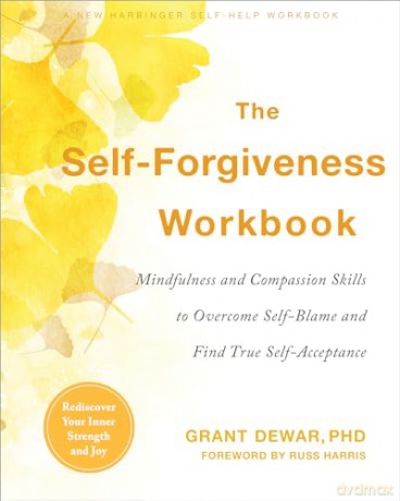 Selfforgiveness Workbook - Grant Dewar [KSIĄŻKA]