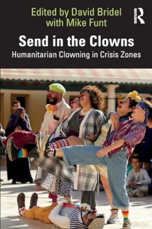 Send In The Clowns - David Bridel [KSIĄŻKA]
