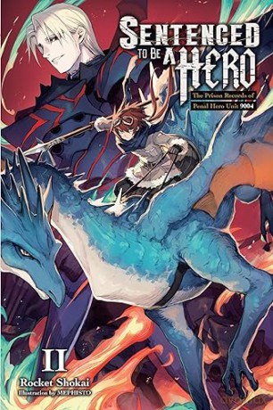Sentenced To Be A Hero Vol 2 - Rocket Shokai [KSIĄŻKA]