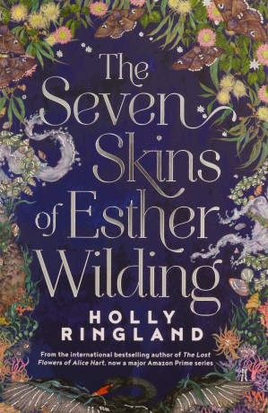 Seven Skins Of Esther Wilding - Holly Ringland [KSIĄŻKA]